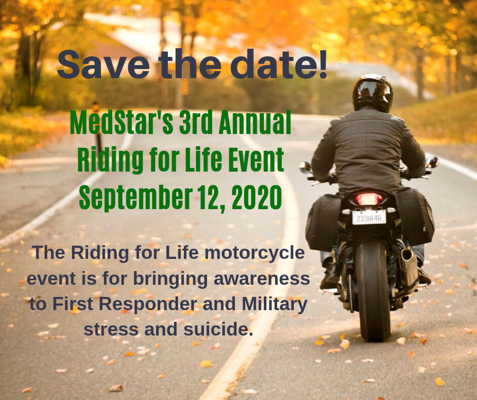 MedStar Riding for Life Event Brings Awareness to Stress and Suicide in First Responders and Military Veterans